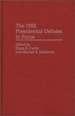 The 1992 Presidential Debates in Focus