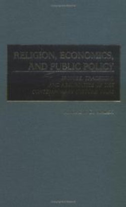 Religion, Economics, and Public Policy