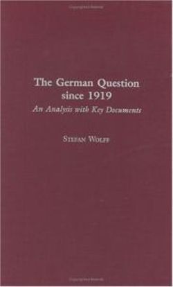 The German Question since 1919