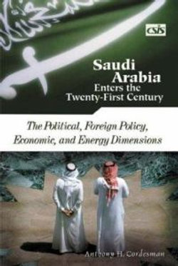 Saudi Arabia Enters the Twenty-First Century [2 volumes]