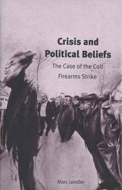 Crisis and Political Beliefs