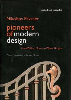 Pioneers of Modern Design