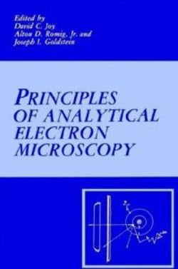 Principles of Analytical Electron Microscopy