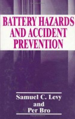 Battery Hazards and Accident Prevention