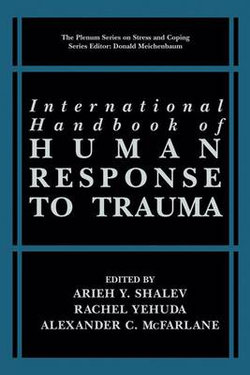 International Handbook of Human Response to Trauma