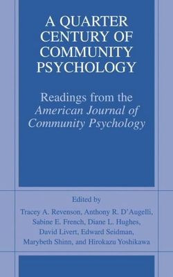 A Quarter Century of Community Psychology