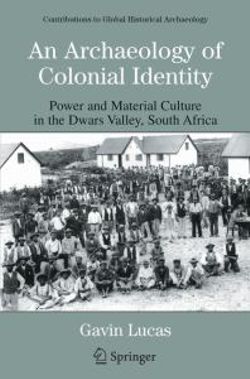 An Archaeology of Colonial Identity