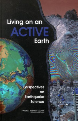 Living on an Active Earth