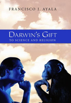 Darwin's Gift to Science and Religion