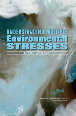 Understanding Multiple Environmental Stresses