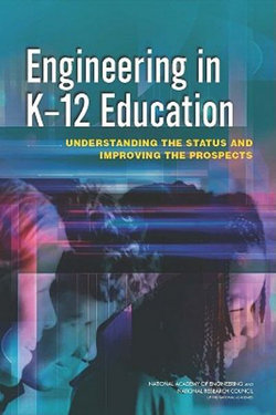 Engineering in K-12 Education