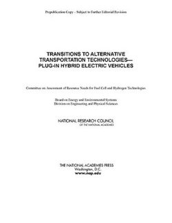 Transitions to Alternative Transportation Technologies - Plug-in Hybrid Electric Vehicles