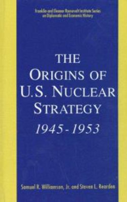 Origins U.S.Nuclear Strat 45-53