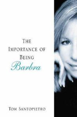 The Importance of Being Barbra