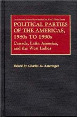 Political Parties of the Americas, 1980s to 1990s