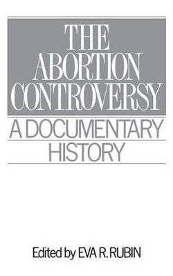 The Abortion Controversy