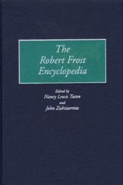 The Robert Frost Encyclopedia