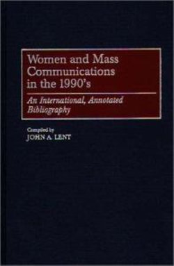 Women and Mass Communications in the 1990's