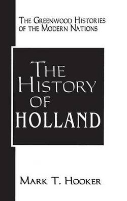 The History of Holland