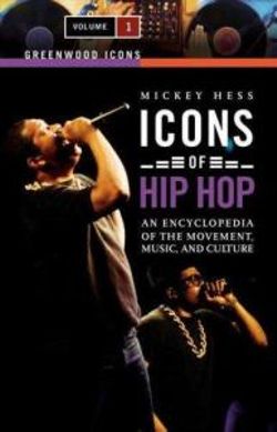 Icons of Hip Hop [2 volumes]