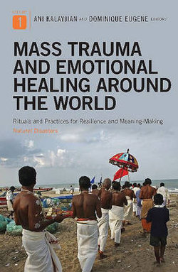 Mass Trauma and Emotional Healing Around the World