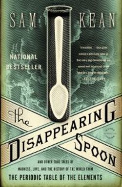 The Disappearing Spoon