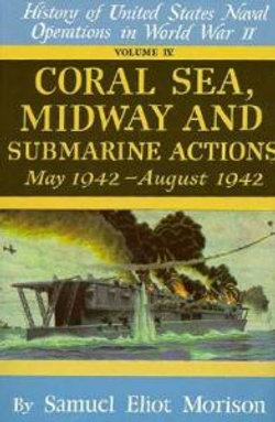 Coral Sea, Midway and Submarine Actions