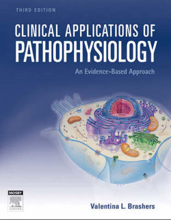 Clinical Applications of Pathophysiology