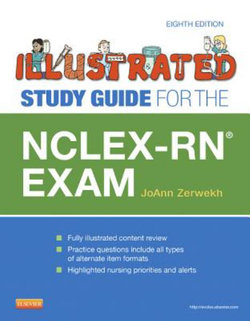 Illustrated Study Guide for the NCLEX-RN Exam