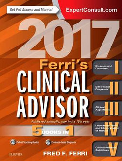 Ferri's Clinical Advisor 2017: 5 Books in 1