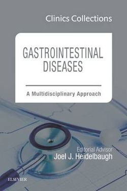 Gastrointestinal Diseases: a Multidisciplinary Approach (Clinics Collections)