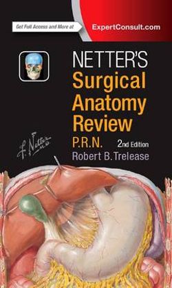 Netter's Surgical Anatomy Review P. R. N.