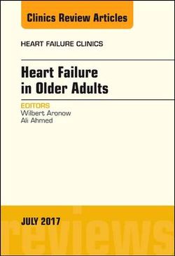 Heart Failure in Older Adults, an Issue of Heart Failure Clinics