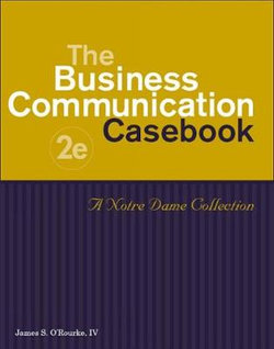 The Business Communication Casebook