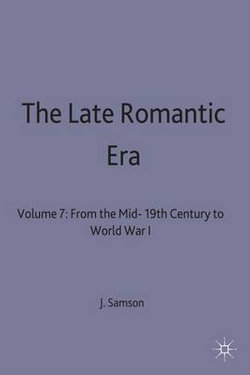 The Late Romantic Era