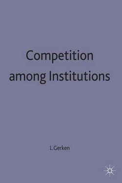 Competition among Institutions