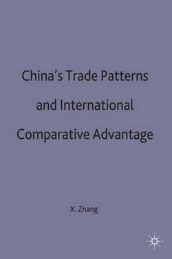 China's Trade Patterns and International Comparative Advantage