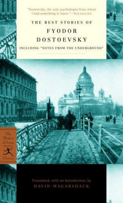 The Best Short Stories of Fyodor Dostoyevsky