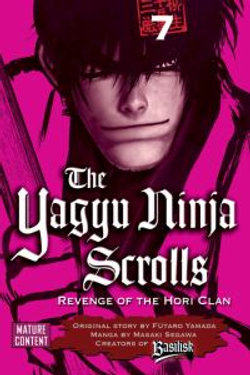 The Yagyu Ninja Scrolls, Volume 7