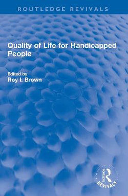 Quality of Life for Handicapped People