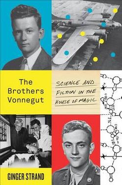 The Brothers Vonnegut