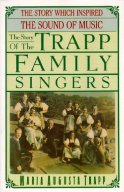 The Story of the Trapp Family Singers