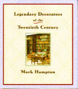 Legendary Decorators of the 20th Century