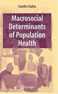 Macrosocial Determinants of Population Health