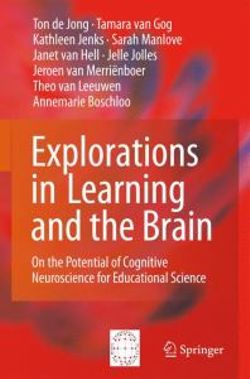 Explorations in Learning and the Brain