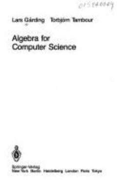 Algebra for Computer Science