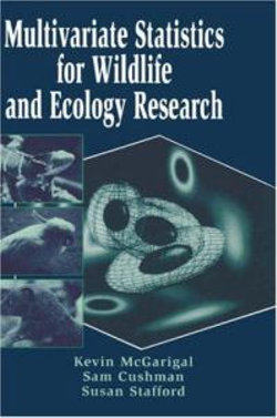 Multivariate Statistics for Wildlife and Ecology Research