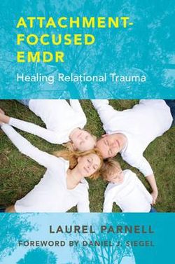 Attachment-Focused EMDR