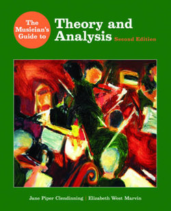 The Musician's Guide to Theory and Analysis