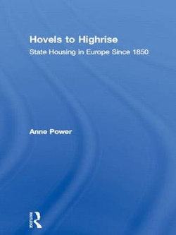 Hovels to Highrise